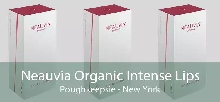 Neauvia Organic Intense Lips Poughkeepsie - New York