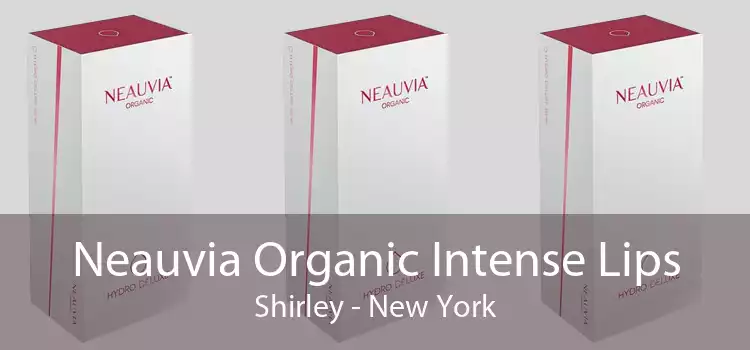 Neauvia Organic Intense Lips Shirley - New York