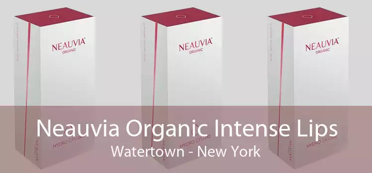 Neauvia Organic Intense Lips Watertown - New York