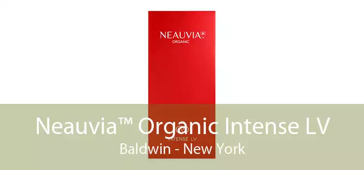 Neauvia™ Organic Intense LV Baldwin - New York