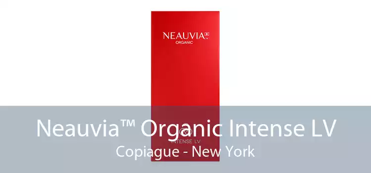 Neauvia™ Organic Intense LV Copiague - New York