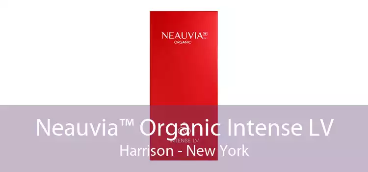 Neauvia™ Organic Intense LV Harrison - New York