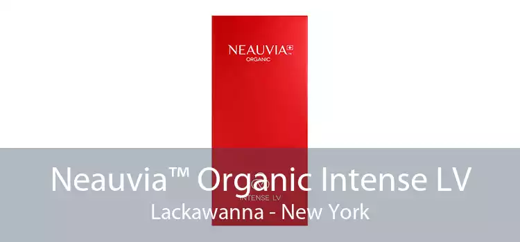 Neauvia™ Organic Intense LV Lackawanna - New York