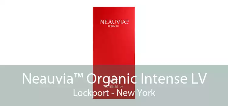 Neauvia™ Organic Intense LV Lockport - New York