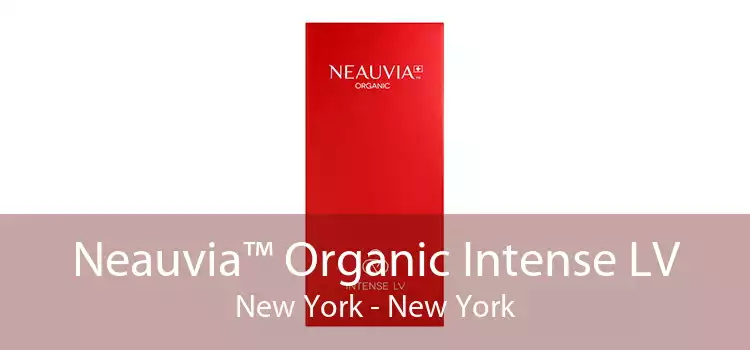 Neauvia™ Organic Intense LV New York - New York