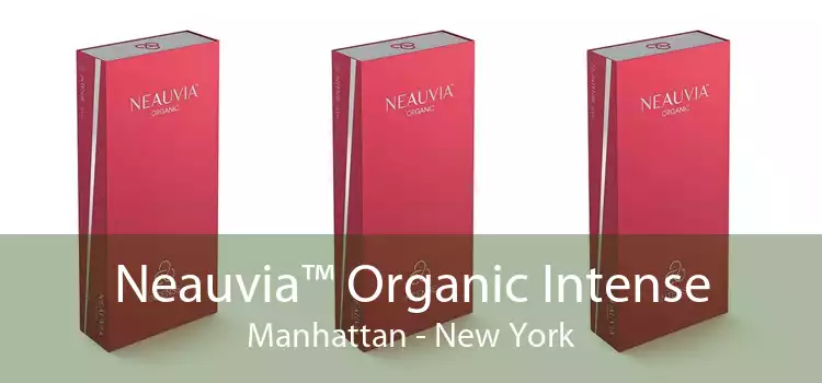 Neauvia™ Organic Intense Manhattan - New York