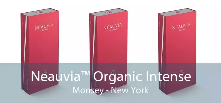Neauvia™ Organic Intense Monsey - New York