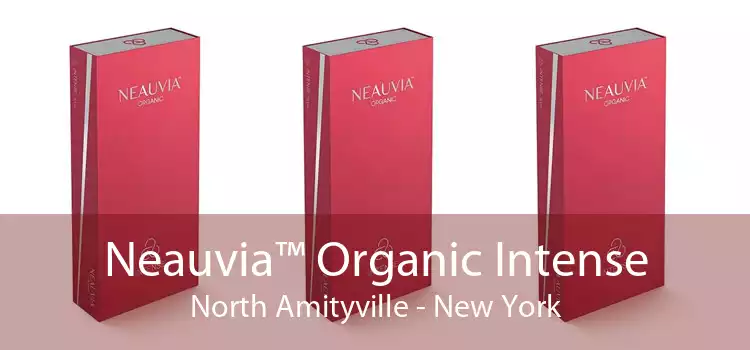 Neauvia™ Organic Intense North Amityville - New York