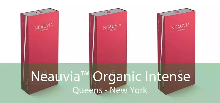 Neauvia™ Organic Intense Queens - New York