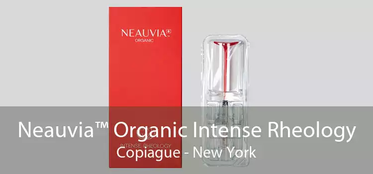 Neauvia™ Organic Intense Rheology Copiague - New York