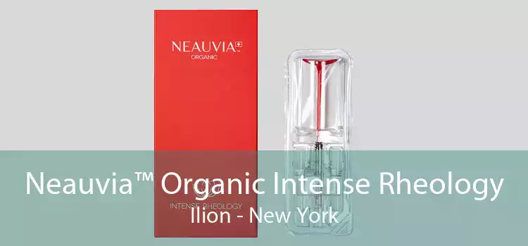 Neauvia™ Organic Intense Rheology Ilion - New York