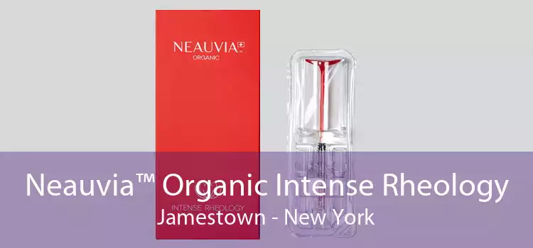 Neauvia™ Organic Intense Rheology Jamestown - New York
