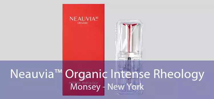 Neauvia™ Organic Intense Rheology Monsey - New York