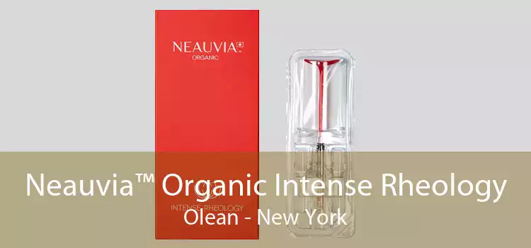 Neauvia™ Organic Intense Rheology Olean - New York