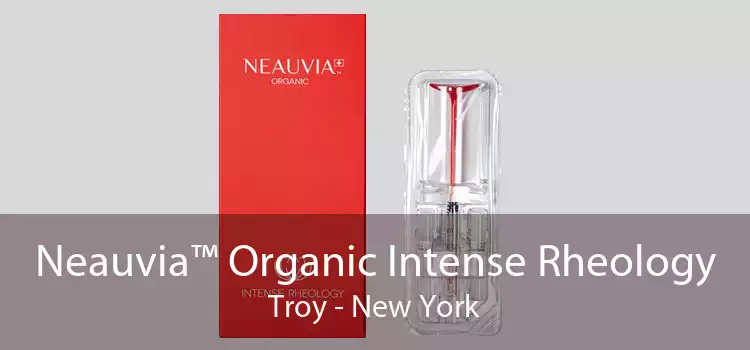 Neauvia™ Organic Intense Rheology Troy - New York