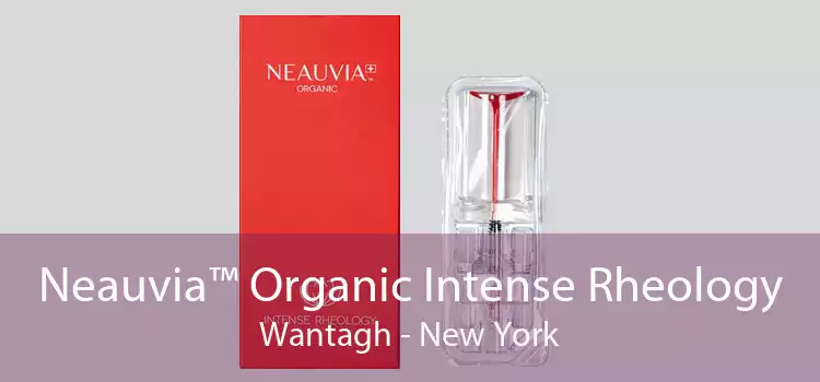 Neauvia™ Organic Intense Rheology Wantagh - New York