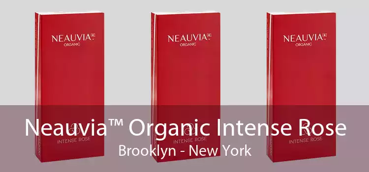 Neauvia™ Organic Intense Rose Brooklyn - New York
