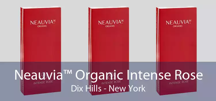 Neauvia™ Organic Intense Rose Dix Hills - New York