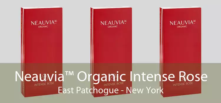 Neauvia™ Organic Intense Rose East Patchogue - New York