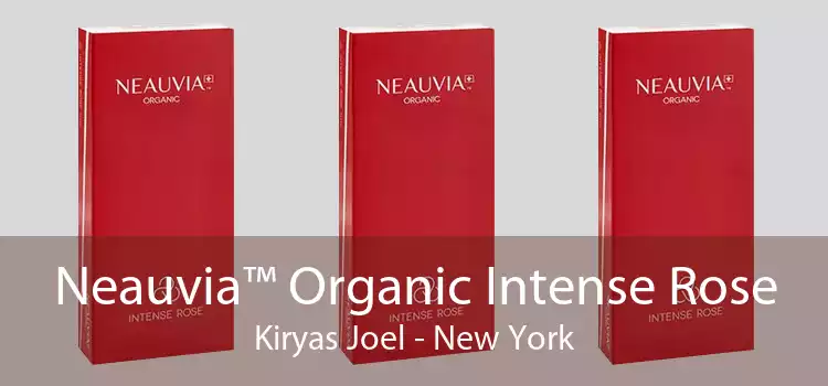 Neauvia™ Organic Intense Rose Kiryas Joel - New York
