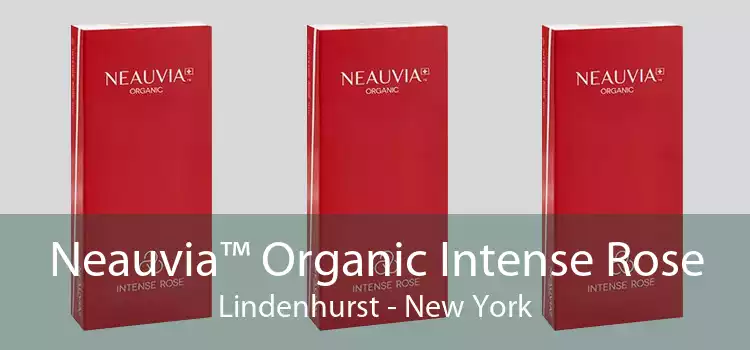 Neauvia™ Organic Intense Rose Lindenhurst - New York