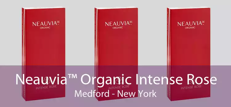 Neauvia™ Organic Intense Rose Medford - New York