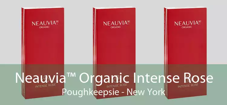 Neauvia™ Organic Intense Rose Poughkeepsie - New York