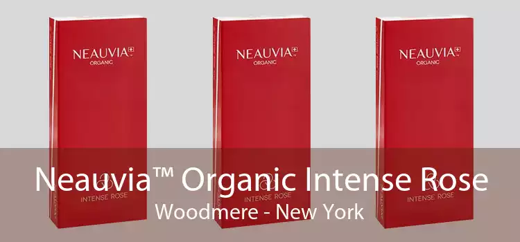 Neauvia™ Organic Intense Rose Woodmere - New York