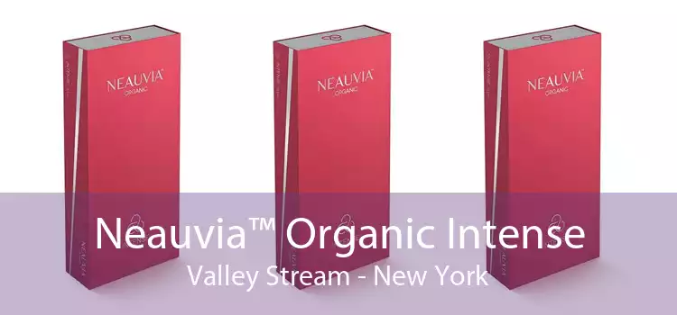 Neauvia™ Organic Intense Valley Stream - New York