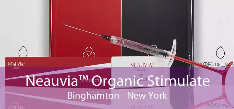 Neauvia™ Organic Stimulate Binghamton - New York