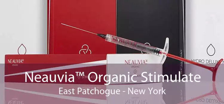 Neauvia™ Organic Stimulate East Patchogue - New York