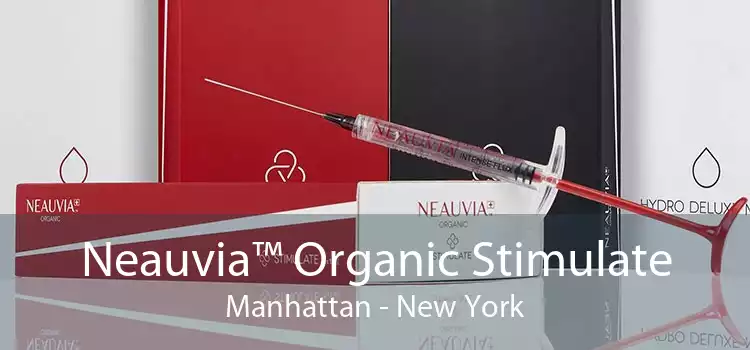Neauvia™ Organic Stimulate Manhattan - New York