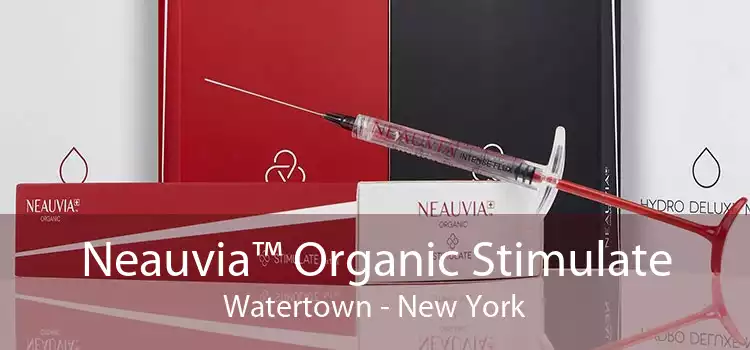 Neauvia™ Organic Stimulate Watertown - New York