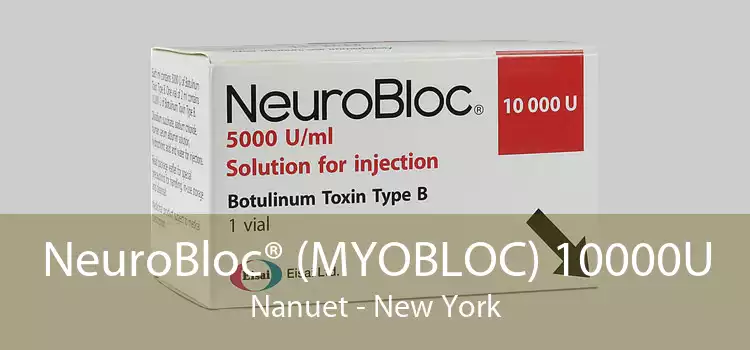 NeuroBloc® (MYOBLOC) 10000U Nanuet - New York