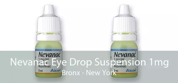 Nevanac Eye Drop Suspension 1mg Bronx - New York