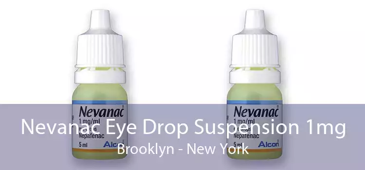Nevanac Eye Drop Suspension 1mg Brooklyn - New York