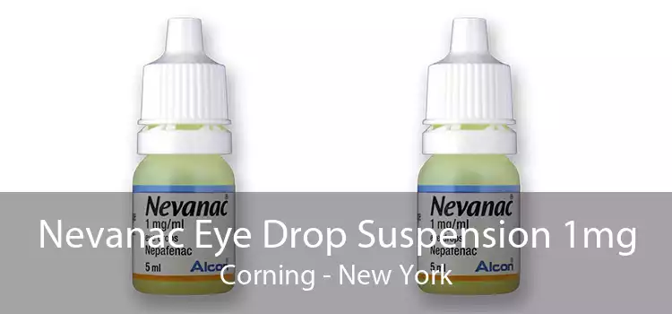 Nevanac Eye Drop Suspension 1mg Corning - New York