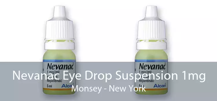Nevanac Eye Drop Suspension 1mg Monsey - New York