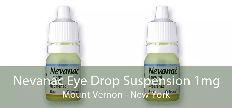 Nevanac Eye Drop Suspension 1mg Mount Vernon - New York
