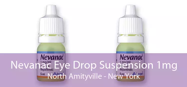 Nevanac Eye Drop Suspension 1mg North Amityville - New York