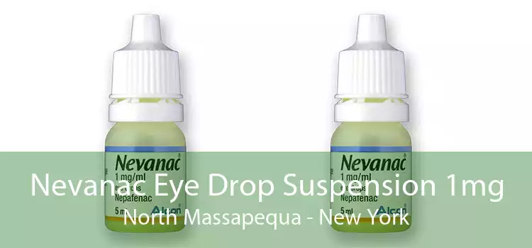 Nevanac Eye Drop Suspension 1mg North Massapequa - New York