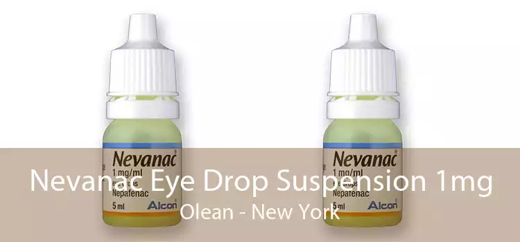 Nevanac Eye Drop Suspension 1mg Olean - New York