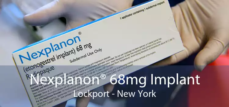 Nexplanon® 68mg Implant Lockport - New York