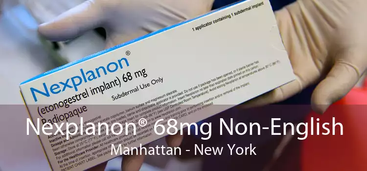 Nexplanon® 68mg Non-English Manhattan - New York