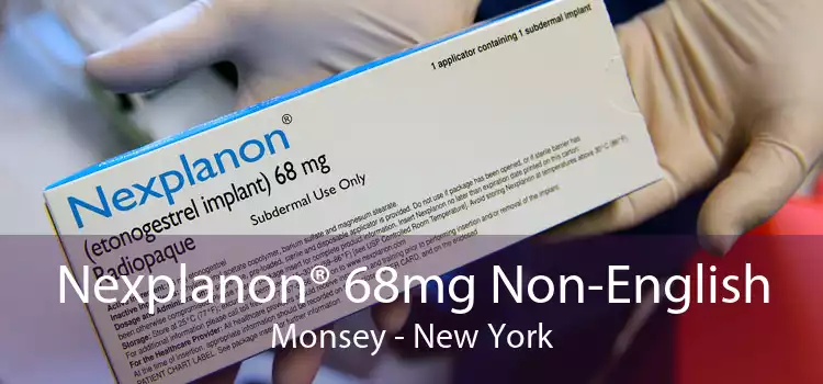 Nexplanon® 68mg Non-English Monsey - New York