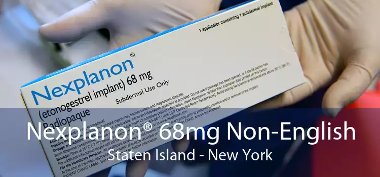 Nexplanon® 68mg Non-English Staten Island - New York