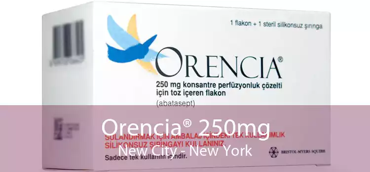 Orencia® 250mg New City - New York