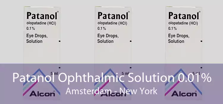 Patanol Ophthalmic Solution 0.01% Amsterdam - New York