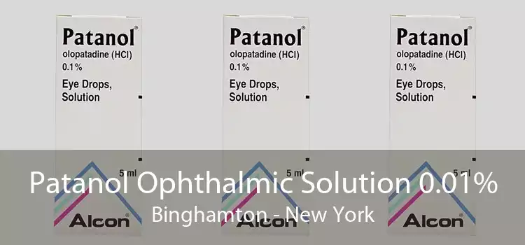 Patanol Ophthalmic Solution 0.01% Binghamton - New York