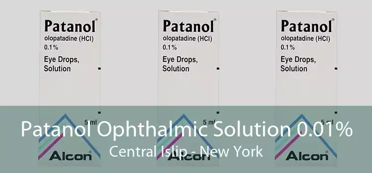 Patanol Ophthalmic Solution 0.01% Central Islip - New York